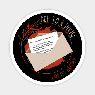 Ode to a House Letter - Watcher Magnet